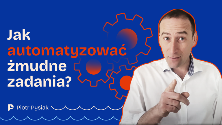 Jak odzyskać czas. Automatyzacja i delegowanie w pracy managera